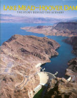 LAKE MEAD--HOOVER DAM: the story behind the scenery (AZ/NV). 